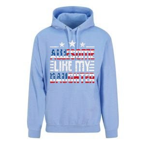 Awesome Like My Daughter FatherS Day From Daughter Usa Flag Unisex Surf Hoodie