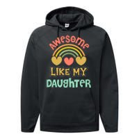 Awesome Like My Daughter Funny Performance Fleece Hoodie