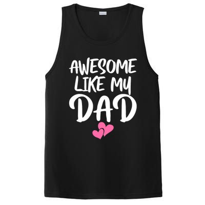 Awesome Like My Dad Funny Gift Funny Fathers Day Gift PosiCharge Competitor Tank