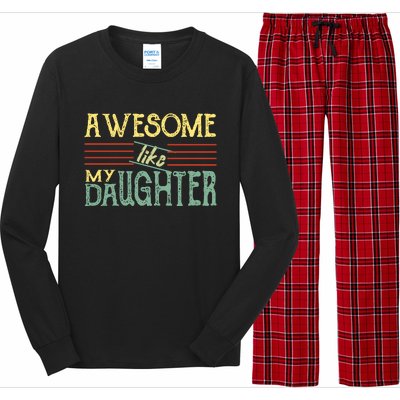 Awesome Like My Daughter Men Funny Long Sleeve Pajama Set