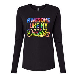 Awesome Like My Daughter Funny Gift Fathers Day Dad Tie Dye Womens Cotton Relaxed Long Sleeve T-Shirt