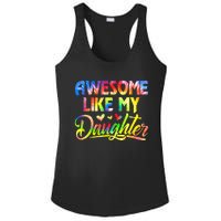 Awesome Like My Daughter Funny Gift Fathers Day Dad Tie Dye Ladies PosiCharge Competitor Racerback Tank