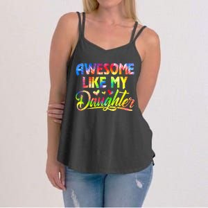 Awesome Like My Daughter Funny Gift Fathers Day Dad Tie Dye Women's Strappy Tank