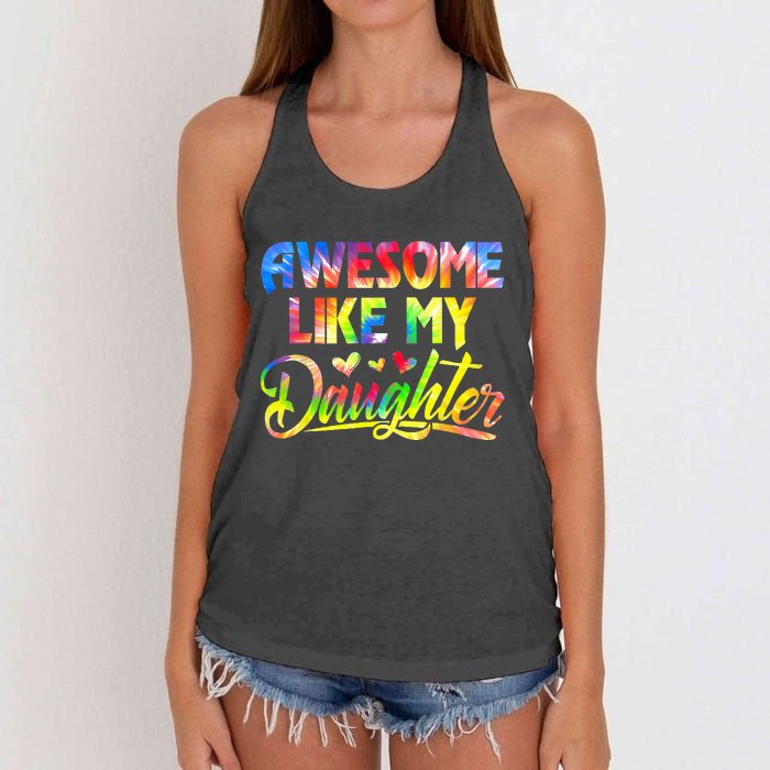 Awesome Like My Daughter Funny Gift Fathers Day Dad Tie Dye Women's Knotted Racerback Tank