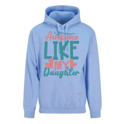 Awesome Like My Daughter T Unisex Surf Hoodie