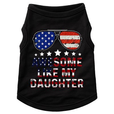 Awesome Like My Daughter Funny Father's Day & 4th Of July Doggie Tank