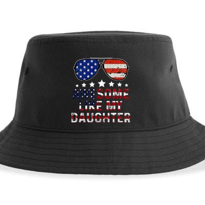 Awesome Like My Daughter Funny Father's Day & 4th Of July Sustainable Bucket Hat