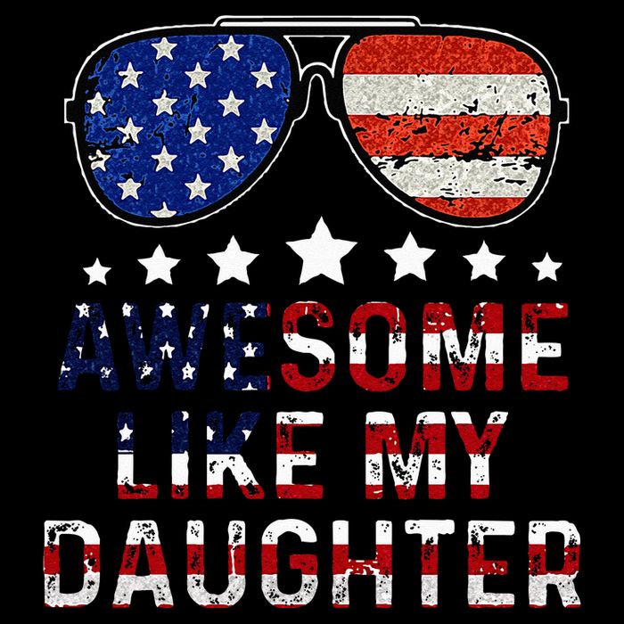 Awesome Like My Daughter Funny Father's Day & 4th Of July Sustainable Bucket Hat