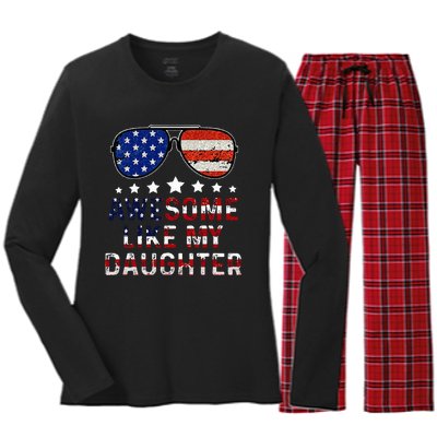 Awesome Like My Daughter Funny Father's Day & 4th Of July Women's Long Sleeve Flannel Pajama Set 