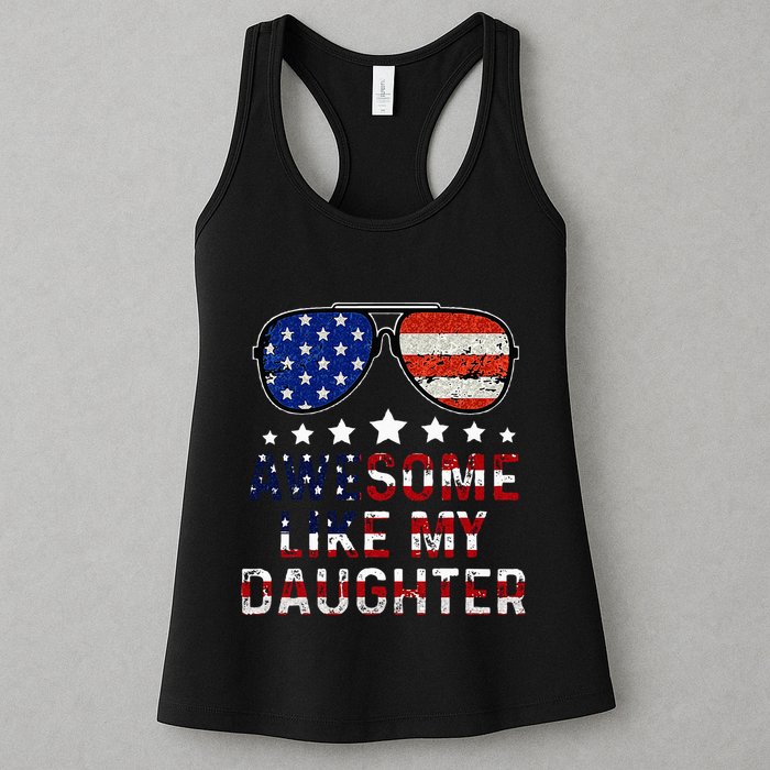 Awesome Like My Daughter Funny Father's Day & 4th Of July Womens Tank Top