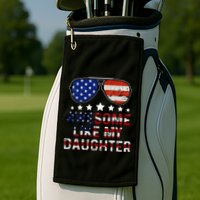 Awesome Like My Daughter Funny Father's Day & 4th Of July Golf Towel