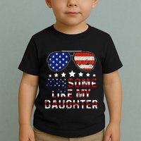 Awesome Like My Daughter Funny Father's Day & 4th Of July Toddler T-Shirt