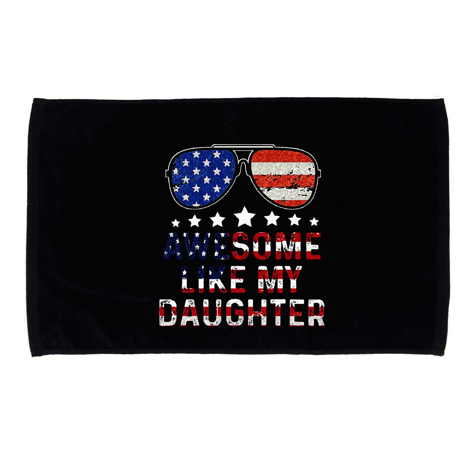 Awesome Like My Daughter Funny Father's Day & 4th Of July Microfiber Hand Towel