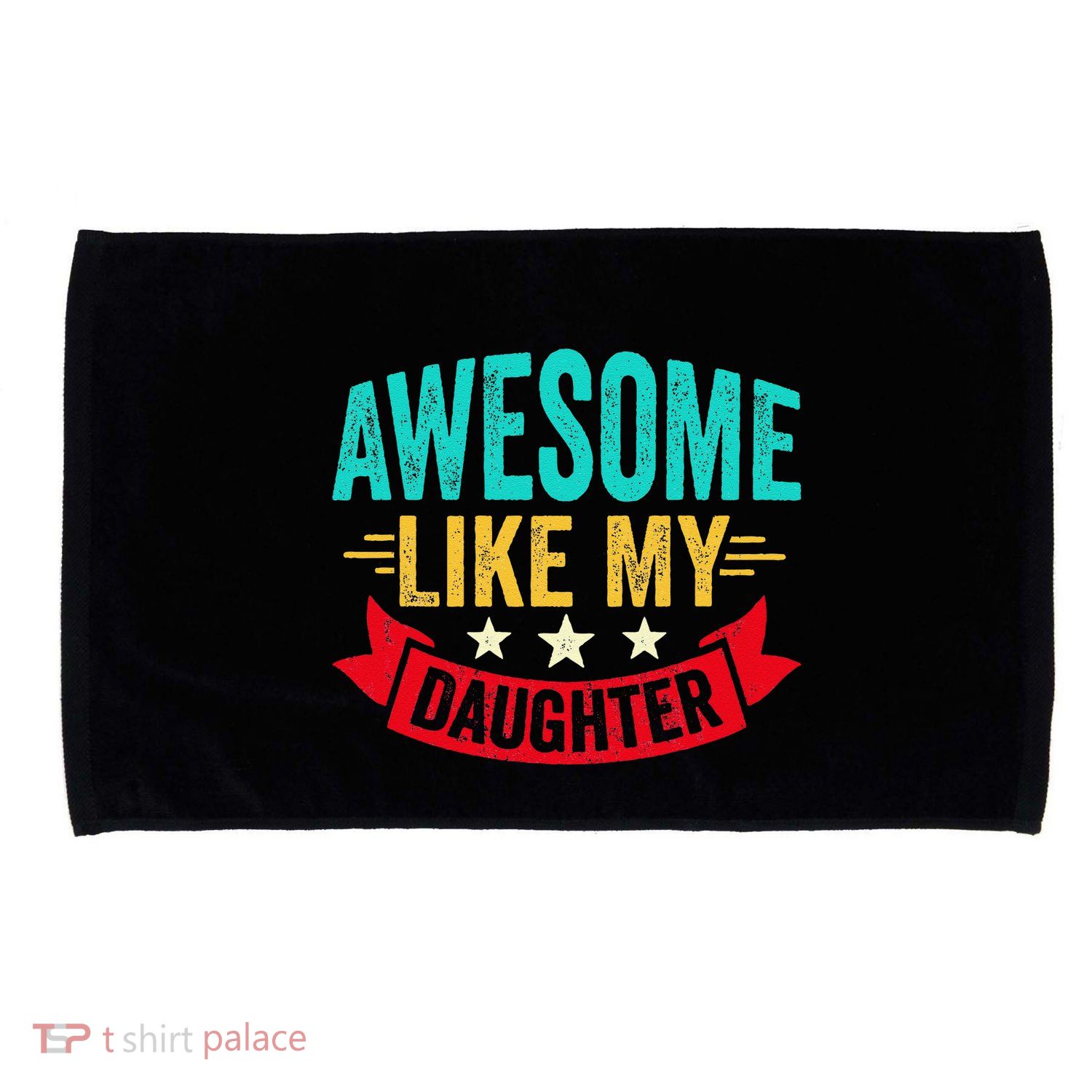 Awesome Like My Daughter Man Dad Funny Fathers Day Microfiber Hand Towel