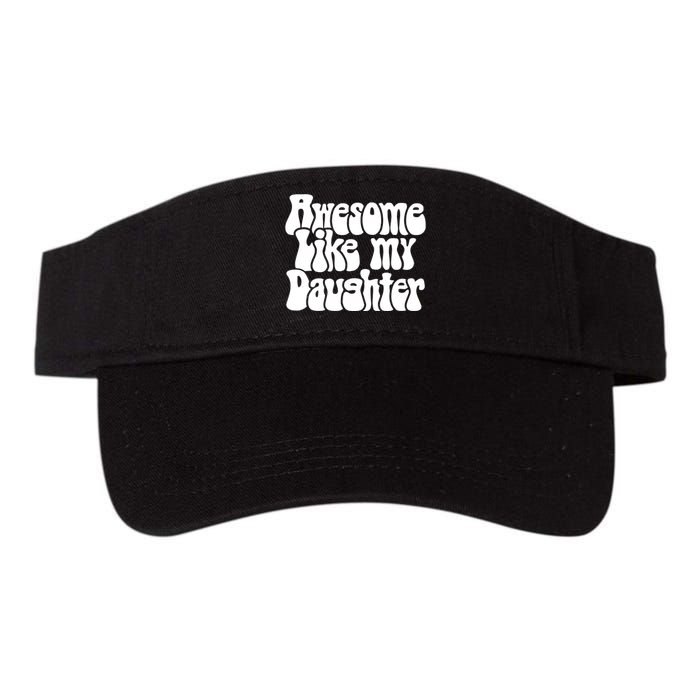 Awesome Like My Daughter T Valucap Bio-Washed Visor