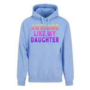 Awesome Like My Daughter Boy Girl Funny Unisex Surf Hoodie