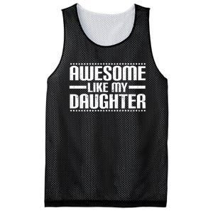 Awesome Like My Daughter Funny Mom Dad Mesh Reversible Basketball Jersey Tank