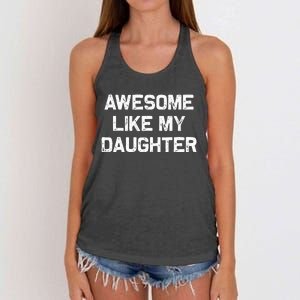 Awesome Like My Daughter Women's Knotted Racerback Tank