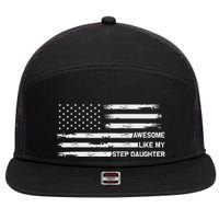 Awesome Like My Step Daughter Fathers Day Dad Joke 7 Panel Mesh Trucker Snapback Hat