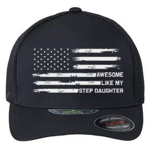 Awesome Like My Step Daughter Fathers Day Dad Joke Flexfit Unipanel Trucker Cap