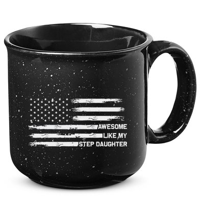 Awesome Like My Step Daughter Fathers Day Dad Joke 15oz Campfire Ceramic Mug