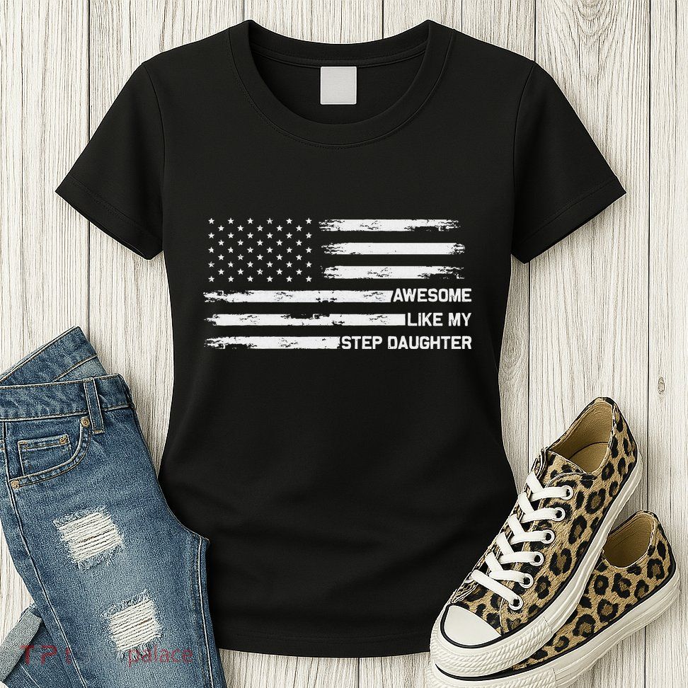 Awesome Like My Step Daughter Fathers Day Dad Joke Womens T-Shirt