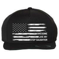 Awesome Like My Step Daughter Fathers Day Dad Joke Wool Snapback Cap