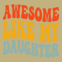 Awesome Like My Daughter Funny Mothers Fathers Day Mom Dad Hoodie