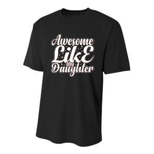 Awesome Like My Daughter T Youth Performance Sprint T-Shirt