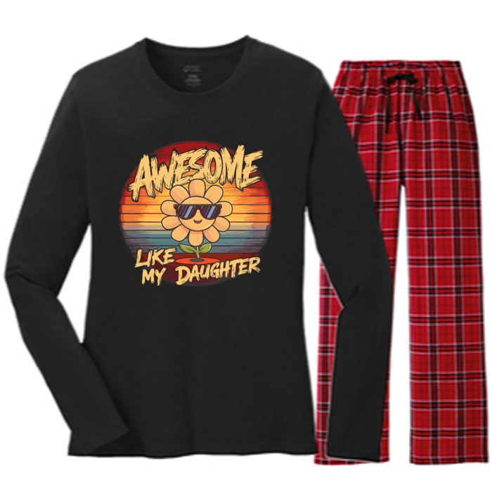 Awesome Like My Daughter Dad FatherS Day Women's Long Sleeve Flannel Pajama Set 