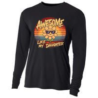 Awesome Like My Daughter Dad FatherS Day Cooling Performance Long Sleeve Crew