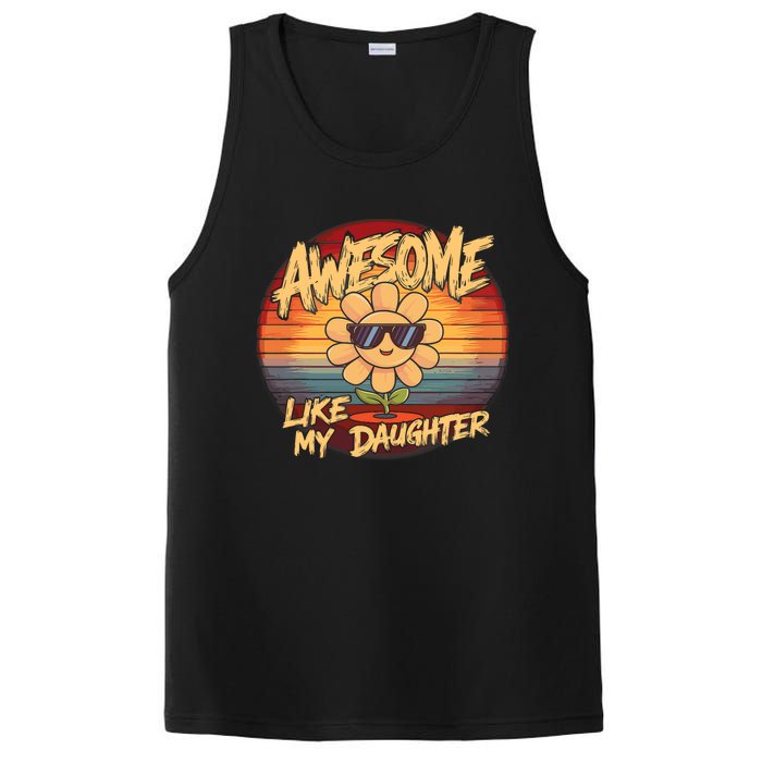 Awesome Like My Daughter Dad FatherS Day PosiCharge Competitor Tank