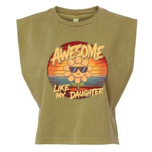 Awesome Like My Daughter Dad FatherS Day Garment-Dyed Women's Muscle Tee