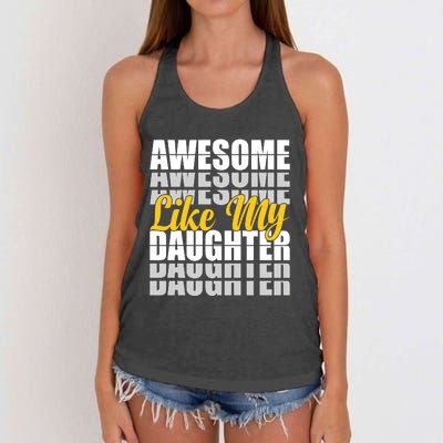 Awesome Like My Daughter T Shrit Women's Knotted Racerback Tank