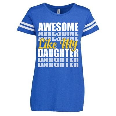 Awesome Like My Daughter T Shrit Enza Ladies Jersey Football T-Shirt