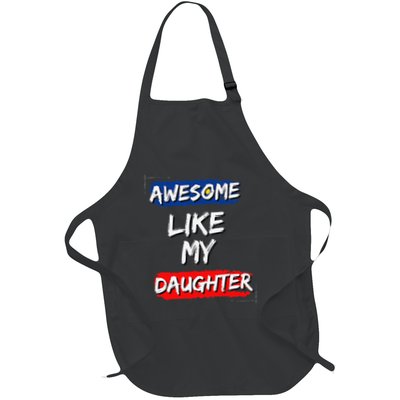 Awesome Like My Daughter Gifts Man Funny Fathers Day Dad Apron