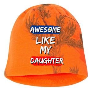 Awesome Like My Daughter Gifts Man Funny Fathers Day Dad Kati - Camo Knit Beanie