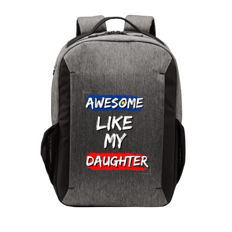 Awesome Like My Daughter Gifts Man Funny Fathers Day Dad Vector Backpack