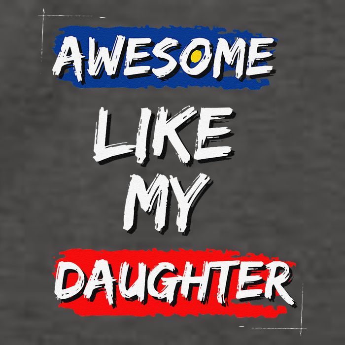 Awesome Like My Daughter Gifts Man Funny Fathers Day Dad Vector Backpack