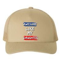 Awesome Like My Daughter Gifts Man Funny Fathers Day Dad Yupoong Adult 5-Panel Trucker Hat