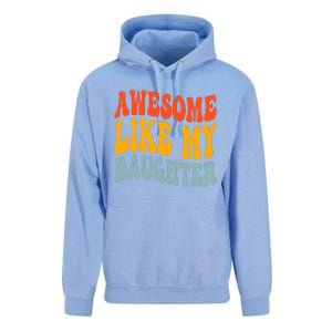 Awesome Like My Daughter Funny Mothers Fathers Day Mom Dad Unisex Surf Hoodie