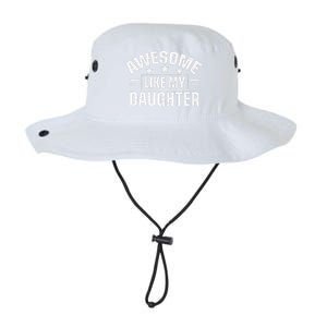 Awesome Like My Daughter FatherS Day Dad Legacy Cool Fit Booney Bucket Hat