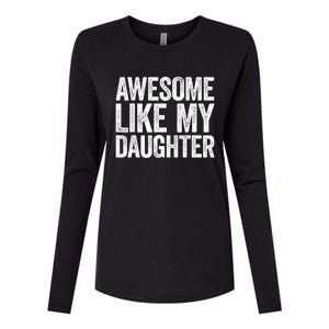 Awesome Like My Daughter Dad Fathers Day Womens Cotton Relaxed Long Sleeve T-Shirt