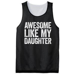 Awesome Like My Daughter Dad Fathers Day Mesh Reversible Basketball Jersey Tank