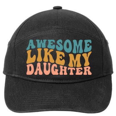 Awesome Like My Daughter Wavy 7-Panel Snapback Hat