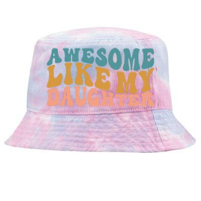 Awesome Like My Daughter Wavy Tie-Dyed Bucket Hat