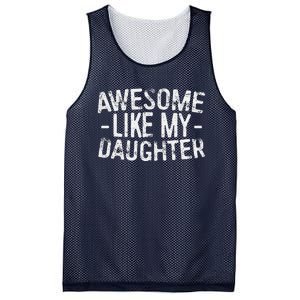 Awesome Like My Daughter Fathers Day Mesh Reversible Basketball Jersey Tank