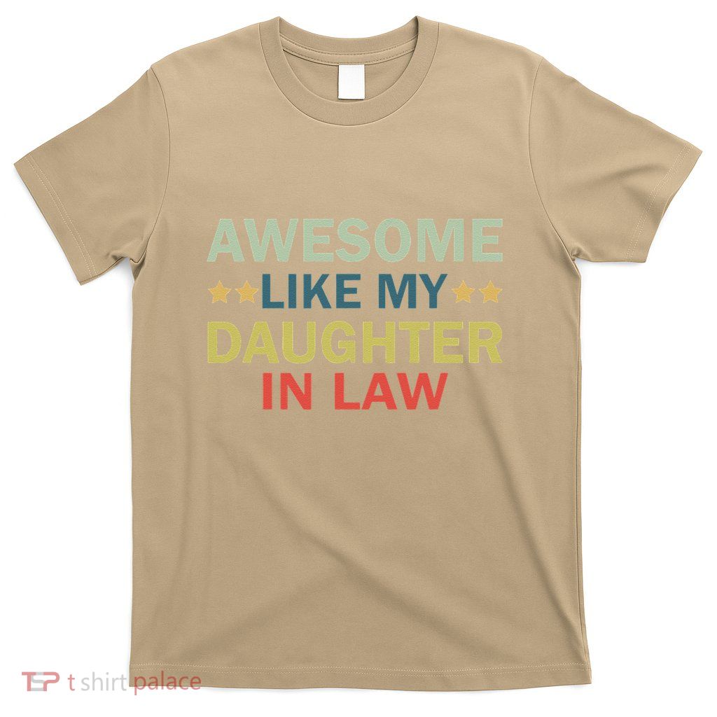 Awesome Like My Daughter In Law Family Lovers Retro Vintage T-Shirt