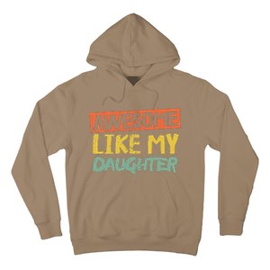 Awesome Like My Daughters Funny Dad Jokes Fathers Day Hoodie