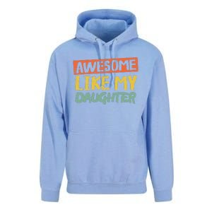 Awesome Like My Daughters Funny Dad Jokes Fathers Day Unisex Surf Hoodie